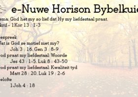 God het my so lief dat Hy my liefdestaal praat.