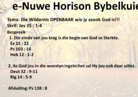 Die Wildernis OPENBAAR wie jy asook God is!!!